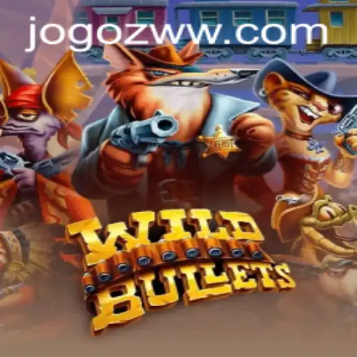 Unveiling the Thrills of WildBullets: A Deep Dive into Gameplay and Excitement